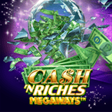 Cash-'n-riches-megaways